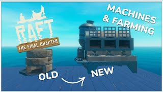 New Machinery amp Farming  Raft Chapter 3 Guides [upl. by Schild]