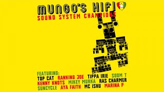 Mungos Hi Fi  Soundsystem champions Full album [upl. by Yekram]