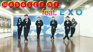 Masalei Ni ft EXO History [upl. by Eneladgam992]